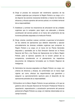 Página 8 
 
 
6) Dirigir el proceso de evaluación del rendimiento operativo de las 
unidades orgánicas que componen la