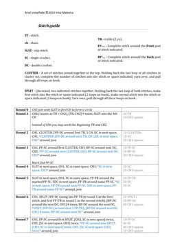 Ariel snowflake ©2019 Irina Maleeva 
 
 
Stitch guide 
ST - stitch. 
 
ch - chain. 
 
SLST - slip stitch. 
 
SC - single croc
