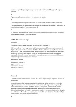 analizan los aprendizajes del proceso y se reconoce la contribución del equipo a la mejora 
continua. 
A 
Pagar un complement