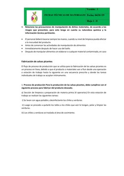 FICHAS TÉCNICAS DE MATERIALES 
Versión : 1 
Fecha; 04/10 /19 
Hoja 1 : 8 
4. Relacione las precauciones de manipula