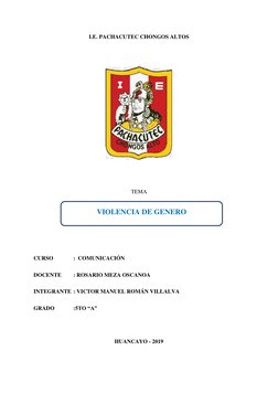1 
 
I.E. PACHACUTEC CHONGOS ALTOS 
 
 
 
TEMA 
 
 
 
CURSO  
:  COMUNICACIÓN  
DOCENTE 
: ROSARIO MEZA OSCANOA  
INTEGRANTE