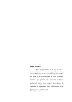2 
 
 
 
 
 
 
 
 
 
 
 
 
 
 
 
 
 
 
DEDICATORIA 
A Dios, por permitirme un día más de vida, a 
nuestros padres por su apoy