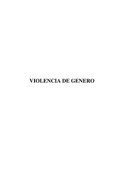 4 
 
 
 
 
 
 
 
 
 
 
 
 
VIOLENCIA DE GENERO  
 
 
 
 
 
 
 
 
 
 
 
 
 
 
 
 
 
