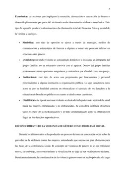 7 
 
Económica: las acciones que impliquen la retención, destrucción o sustracción de bienes o 
dinero ilegítimamente por par