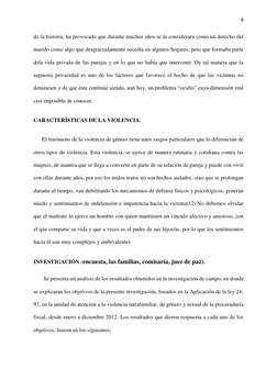 8 
 
de la historia, ha provocado que durante muchos años se la considerara como un derecho del 
marido como algo que desgrac