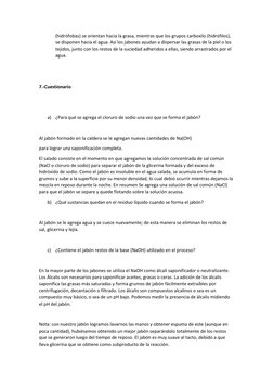 (hidrófobas) se orientan hacia la grasa, mientras que los grupos carboxilo (hidrófilos), 
se disponen hacia el agua. Así los
