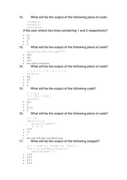 12. 
What will be the output of the following piece of code: 
   y=input() 
   x=input() 
   print(x+y) 
if the user enters t