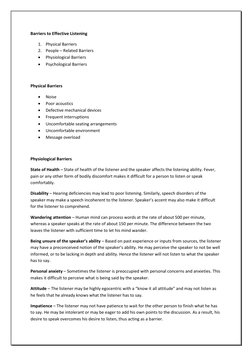 Barriers to Effective Listening 
1. Physical Barriers  
2. People – Related Barriers  
 
Physiological Barriers  
 
Psychol