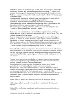 El Budismo aparece en Japón en el siglo V, en la región de la isla Ayuso, llevados por 
inmigrantes coreanos, pero oficialmen