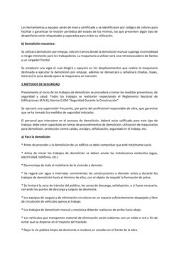 Las herramientas y equipos serán de marca certificada y se identificaran por códigos de colores para 
facilitar y garantiza