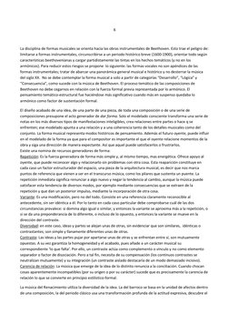 6 
 
La disciplina de formas musicales se orienta hacia las obras instrumentales de Beethoven. Esto trae el peligro de: 
limi