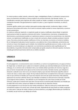 8 
 
Un motivo produce unidad, relación, coherencia, lógica, inteligibilidad y fluidez. Es utilizado al comienzo de la 
pieza