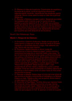  D. Obtener el vídeo de la película: Colocándote de espaldas a 
la puerta de la cárcel, toma las siguientes direcciones: 
se