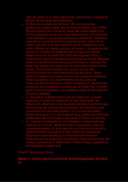 todo se calme ve al menú de armas y accesorios y escoge el 
Difusor de Bombas (Bomb Difuser).  
 B. Rescatar a todos los reh