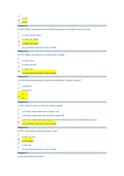c) a\bn 
 d) abn 
Pregunta 12: 
En PHP y MySQL, para obtener el número de filas devueltas por un resultado, se utiliza la fu