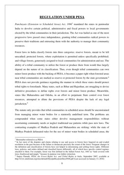 9 
 
REGULATION UNDER PESA 
Panchayats (Extension to Scheduled Areas) Act, 19967 mandated the states in peninsular 
India to