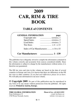G - 1
 
2009 
CAR, RIM & TIRE 
BOOK 
 
TABLE of CONTENTS 
 
 
 
GENERAL INFORMATION                        page: 
 
 
Copyr