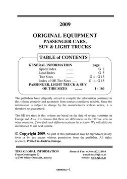 GENERAL-1 
 
 
 
2009 
 
ORIGINAL EQUIPMENT 
PASSENGER CARS,  
SUV & LIGHT TRUCKS 
 
 
TABLE of CONTENTS 
 
 
GENERAL INFORMA