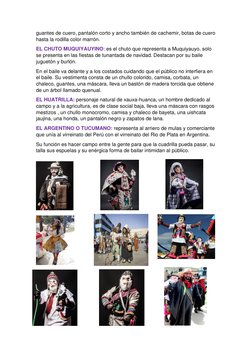 guantes de cuero, pantalón corto y ancho también de cachemir, botas de cuero 
hasta la rodilla color marrón. 
EL CHUTO MUQUIY