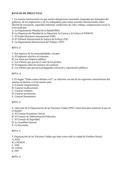 BANCOS DE PREGUNTAS 
1. La reunión internacional a la que asisten delegaciones nacionales integradas por delegados del 
gobie