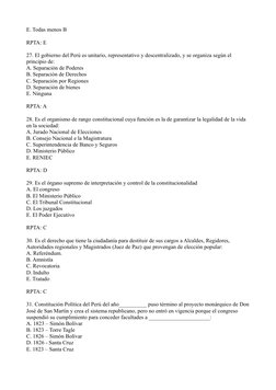 E. Todas menos B
RPTA: E
27. El gobierno del Perú es unitario, representativo y descentralizado, y se organiza según el 
prin