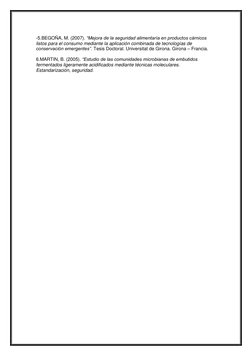 -5.BEGOÑA, M. (2007). “Mejora de la seguridad alimentaría en productos cárnicos 
listos para el consumo mediante la aplicac