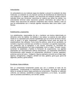 Antioxidantes
Un antioxidante es una molécula capaz de retardar o prevenir la oxidación de otras
moléculas. La oxidación es u