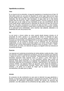 Ingredientes no cárnicos 
Hielo
En la mayoría de los embutidos  el segundo ingrediente en importancia es el hielo. El
hielo d