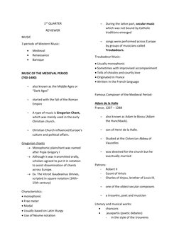 1ST QUARTER 
REVIEWER 
MUSIC 
3 periods of Western Music: 
 
Medieval 
 
Renaissance 
 
Baroque 
 
MUSIC OF THE MEDIEVAL P