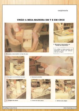 carpintaria 
 
 
UNIÃO A MEIA-MADEIRA EM T E EM CRUZ 
www.minasmega.com.br (http://www.iceni.com/unlock-pro.htm)
MinasMega Cu