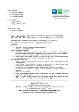 Editorial board: 
• Bahram Haddadi  
• Christian Jordan  
• Michael Harasek 
 
Compatibility: 
• OpenFOAM® 7 
• OpenFOAM® v