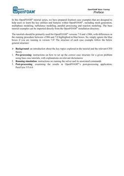 OpenFOAM® Basic Training 
Preface 
 
 
In this OpenFOAM® tutorial series, we have prepared fourteen case examples that ar