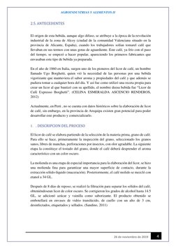 AGROINDUSTRIAS Y ALIMENTOS II 
 
4 
26 de noviembre de 2019 
2.5. ANTECEDENTES 
 
El origen de esta bebida, aunque algo difus