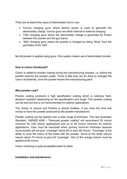 9 | P a g e  
 
 
There are at least three types of electrostatic funs in use: 
 Corona charging guns where electric power i