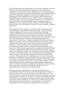 Não é surpreendente  que interpretemos a fome por tais substâncias  como um 
anseio por  uma mãe-fonte incondicionalmente amo