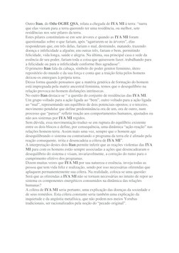 Outro Itan, do Odu OGBE OSA, relata a chegada de IYA MI à terra: “narra 
que elas vieram para a terra querendo ter uma residê