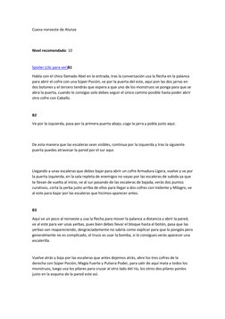 Cueva  (javascript:void(0);)noroeste de Alunze 
 
Nivel recomendado: 10 
 
Spoiler (clic para ver)B (javascript:void(0);)1 
H