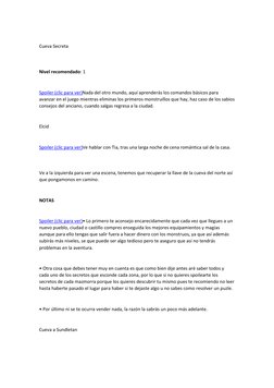 (javascript:void(0);) (javascript:void(0);) (javascript:void(0);)
Cueva Secreta 
 
Nivel recomendado: 1 
 
Spoiler (clic pa