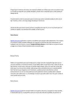 Al  (javascript:void(0);) (javascript:void(0);)igual que el anterior solo ataca, ten especial cuidado con el Rayo que como ve