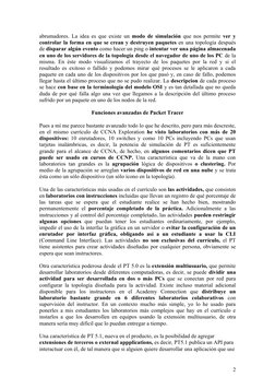 abrumadores. La idea es que existe un  modo de simulación  que nos permite  ver y 
controlar la forma en que se crean y destr
