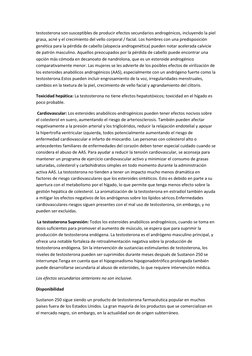 testosterona son susceptibles de producir efectos secundarios androgénicos, incluyendo la piel 
grasa, acné y el crecimiento