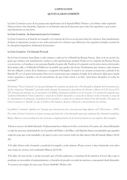 CAPITULO DOS
QUE ES LA GRAN COMISIÓN
La Gran Comisión es uno de los pasajes más significativos de la Sagrada Biblia. Prim