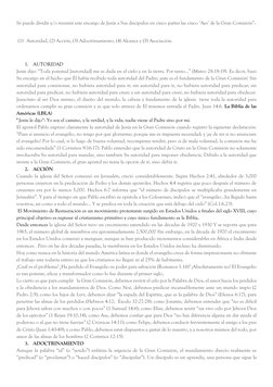 Se puede dividir y/o resumir este encargo de Jesús a Sus discípulos en cinco partes las cinco ‘Aes’ de la Gran Comisión”:
(1