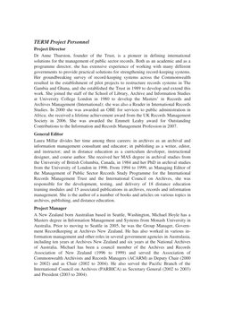 TERM Project Personnel 
Project Director 
Dr Anne Thurston, founder of the Trust, is a pioneer in defining international 
s