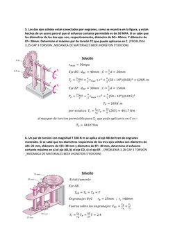 5. Los dos ejes sólidos están conectados por engranes, como se muestra en la figura, y están 
hechos de un acero para el qu
