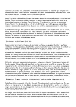 volvieron uno contra uno. Uno de los hombres hizo movimiento en redondo que arrojó al otro
hombre fuera de la zona iluminada.