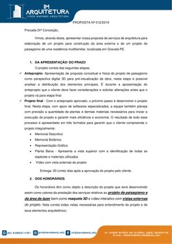 PROPOSTA Nª 012/2019 
Prezada Drª Conceição, 
 
Vimos, através desta, apresentar nossa proposta de serviços de