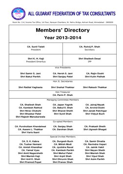 CA. Sunil Talati
CA. Rutvij P. Shah
President
Room No. 114, Income Tax Office, 1st Floor, Narayan Chambers, Nr. Nehru Bridge,