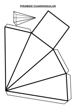 PIRÁMIDE CUADRANGULAR 
 
 
 
 
 
 
 
 
 
 
 
 
 
 
 
 
 
 
 
 
 
 
 
 
 
 
 
 
 
 
 
