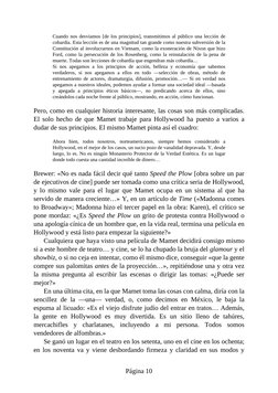 Cuando nos desviamos [de los principios], transmitimos al público una lección de
cobardía. Esta lección es de una magnitud ta